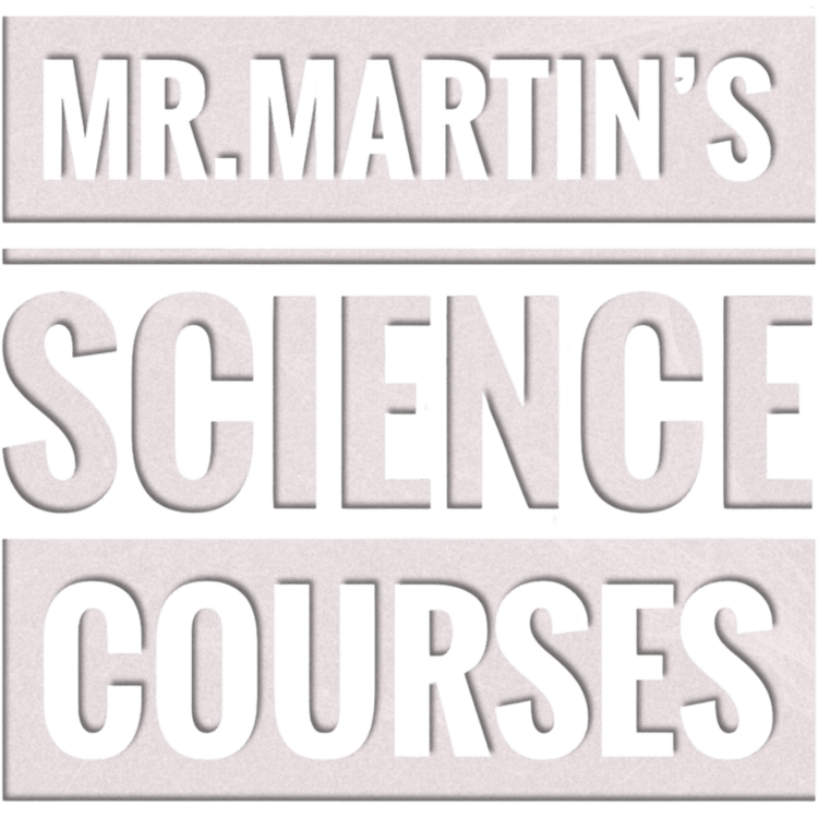 Mr. Martin's Science Courses